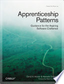 Cover of Apprenticeship Patterns: Guidance for the Aspiring Software Craftsman
