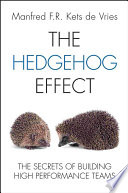 Cover of The Hedgehog Effect: The Secrets of Building High Performance Teams