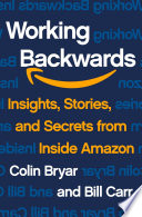 Cover of Working Backwards: Insights, Stories, and Secrets from Inside Amazon